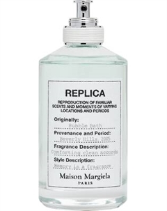 Туалетная вода Maison Margiela Martin Replica Bubble Bath Maison margiela
