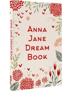 Творческий блокнот АСТ Anna Jane Dream Book Аст
