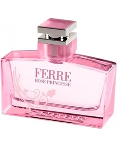 Туалетная вода Gianfranco Ferre Rose Princesse Gianfranco ferre