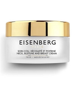 Крем для ухода за кожей шеи, зоны декольте и бюста Neck, Bustline And Breast Cream 100 Eisenberg