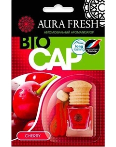Ароматизатор для авто BIO CAP Cherry Aura fresh