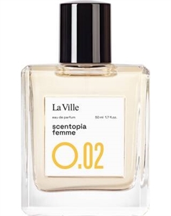 Парфюмерная вода La Ville Scentopia O.02 La ville
