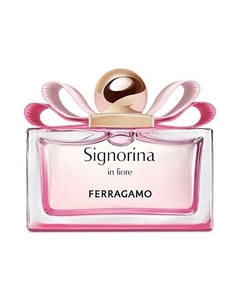 Туалетная вода Signorina In Fiore 100 Ferragamo