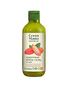 Крем-гель для душа суперпитание с Д-пантенолом и маслом какао Natural Skin Care 400 Green mama