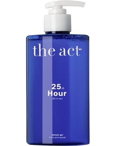 Гель для душа The Act 25-й час The act