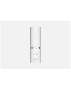 Текстурирующая пудра для волос The Act Style The act