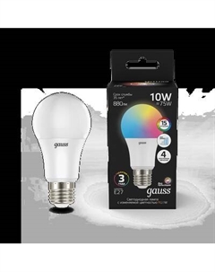 Лампа Gauss A60 10W E27 RGBW+димирование LED / 102102410