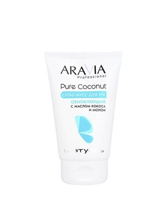 Скраб-мусс для рук обновляющий с маслом кокоса и монои Pure Coconut 100 Aravia professional