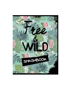 Творческий блокнот Эксмо Free and wild