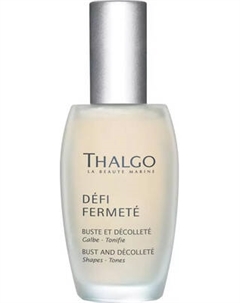 Сыворотка для тела Thalgo Defi Fermete для бюста