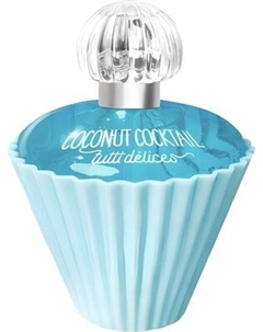 Туалетная вода Tutti Delices Coconut Coctail Tutti delices