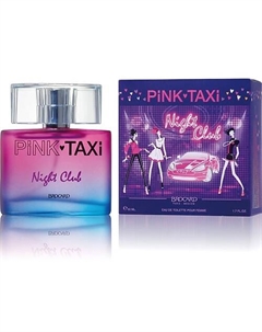 Туалетная вода Pink Taxi NIGHT CLUB 50 Brocard