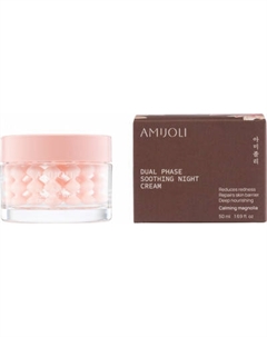 Крем для лица Amijoli Dual Phase Soothing Night Calming Magnolia