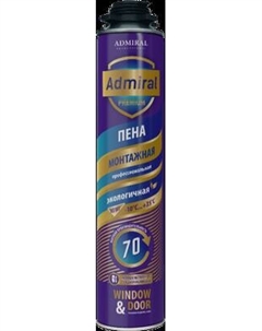 Пена монтажная Admiral Premium Профессиональная 70 Всесезонная Адмиралъ