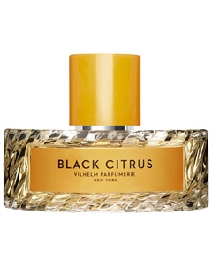 Парфюмерная вода Black Citrus 100 Vilhelm parfumerie